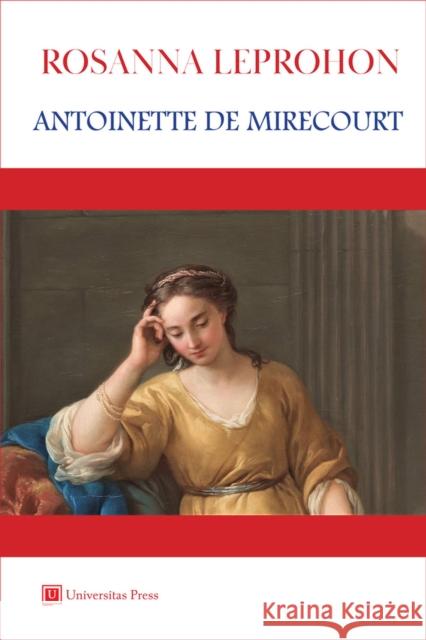Antoinette de Mirecourt Rosanna Leprohon 9781988963709 Universitas Press - książka