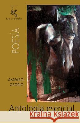 Antología esencial Osorio, Amparo 9781456471842 Createspace - książka