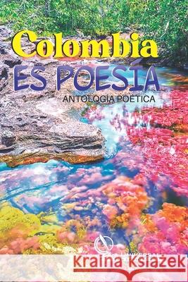 Antología Poética Colombia es Poesía Garcia, Carmen 9789585373037 La Universal Casa Editorial - książka