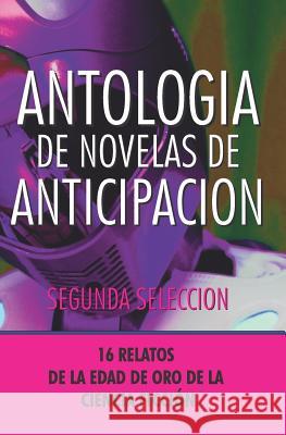 Antologia de Novelas de Anticipacion II: Segunda Seleccion Peter Phillips John Beynon John Christopher 9788470021015 Editorial Acervo - książka