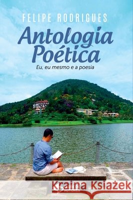 Antologia Po?tica Rodrigues Felipe 9786526606261 Clube de Autores - książka