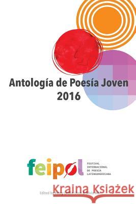 Antologia Poesia Joven Rossy Evelin Lima Silvia Mar 9781535405706 Createspace Independent Publishing Platform - książka