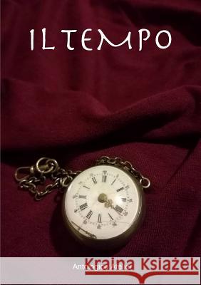 Antologica Atelier Edizioni Il Tempo Aavv 9780244330903 Lulu.com - książka