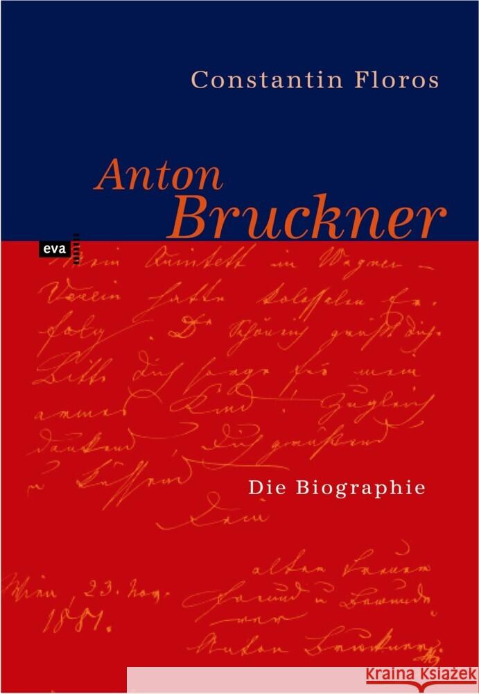 Anton Bruckner : Persönlichkeit und Werk Floros, Constantin 9783863930271 CEP Europäische Verlagsanstalt - książka