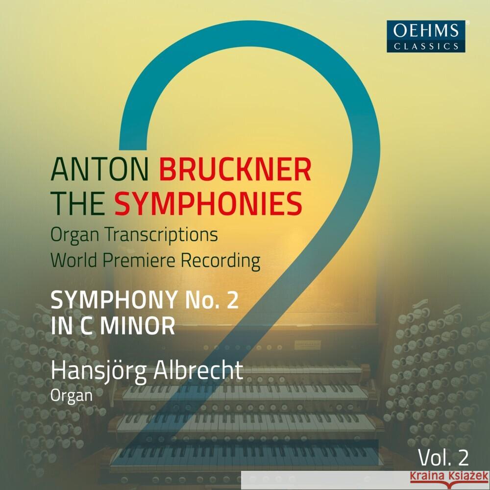 Anton Bruckner Project - The Symphonies, Vol. 2, 1 Audio-CD Bruckner, Anton, Matthews, David 4260034864788 OehmsClassics - książka