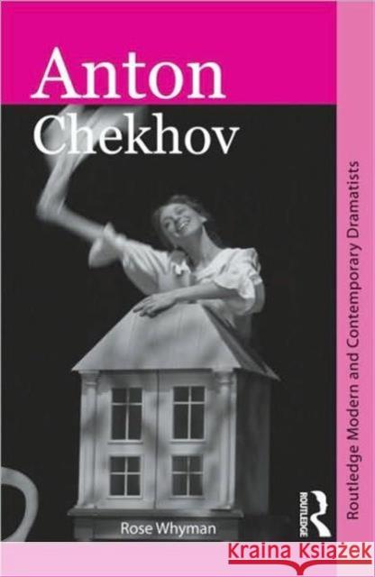 Anton Chekhov Rose Whyman 9780415411448  - książka