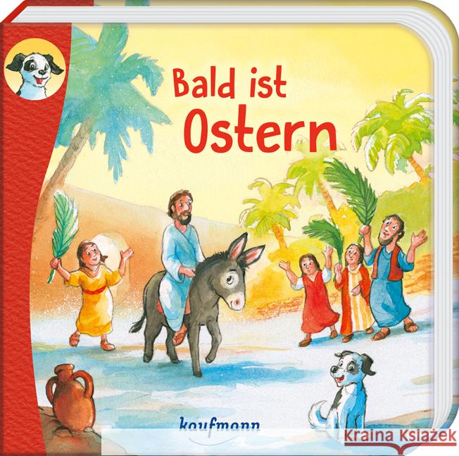 Anton, erzähl mir was! Bald ist Ostern Wilhelm, Katharina 9783780664853 Kaufmann - książka