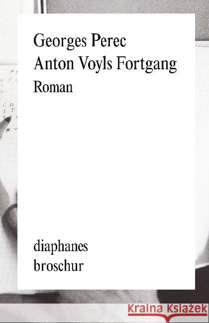 Anton Voyls Fortgang Perec, Georges 9783037343227 diaphanes - książka