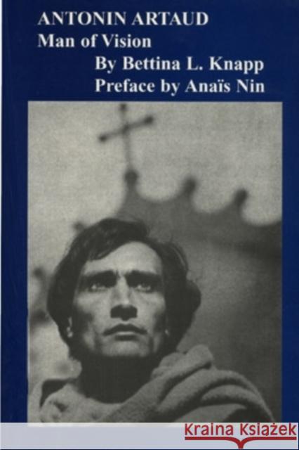 Antonin Artaud: Man of Vision  9780804008099 Ohio University Press - książka