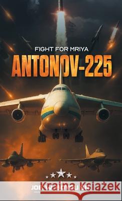 Antonov-225 Joe W. Boyou 9781965552605 Bookwrights House - książka