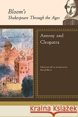 Antony and Cleopatra Harold Bloom William Shakespeare 9780791096307 Bloom's Literary Criticism - książka