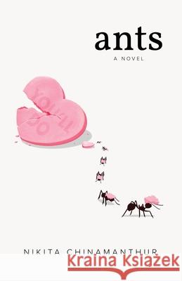 Ants Nikita Chinamanthur 9781636766157 New Degree Press - książka