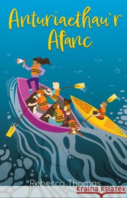 Anturiaethau'r Afanc Rebecca Thomas 9781845279813 Gwasg Carreg Gwalch - książka