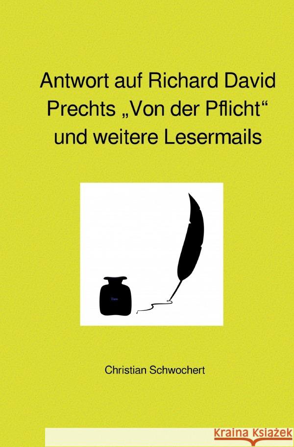 Antwort auf Richard David Prechts 