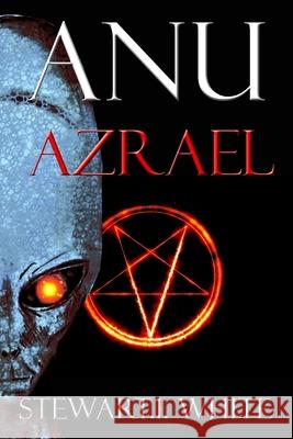 Anu Azrael Stewart I White 9798526862912 Independently Published - książka