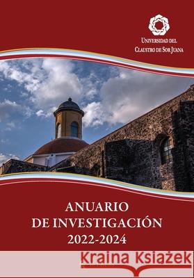 Anuario de Investigaci?n 2022-2024 Rafael Garc? 9788867884407 If Press Srl - książka