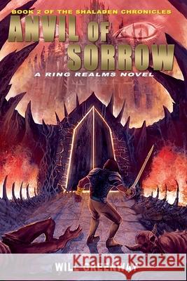 Anvil of Sorrow Will Greenway   9798215137802 Writers Exchange E-Publishing - książka