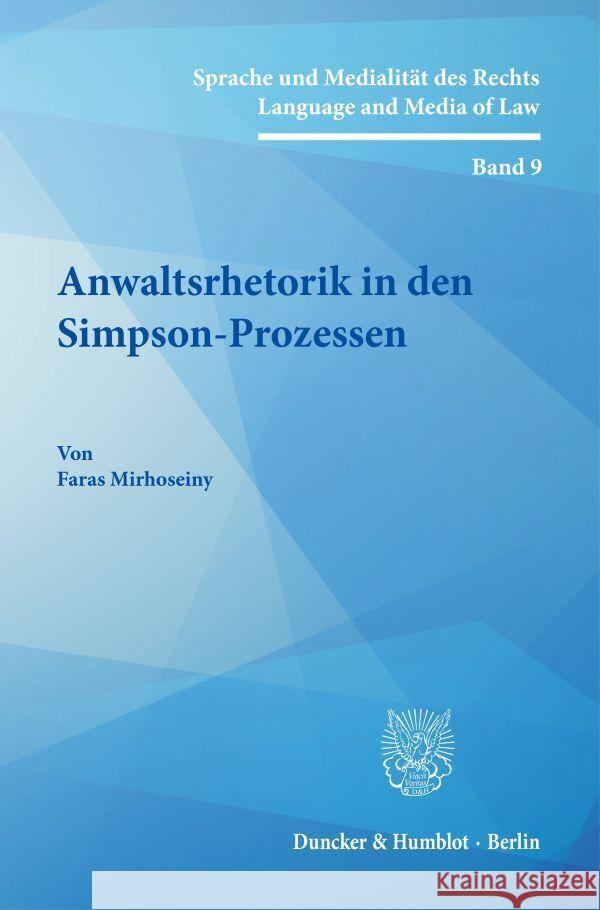 Anwaltsrhetorik in Den Simpson-Prozessen Faras Mirhoseiny 9783428195299 Duncker & Humblot - książka