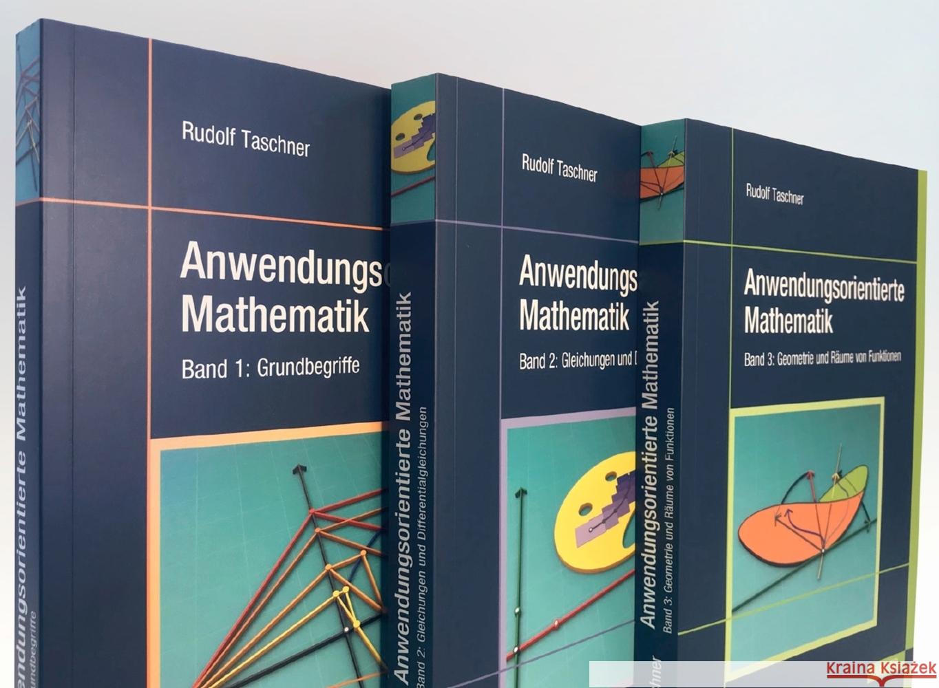 Anwendungsorientierte Mathematik für ingenieurwissenschaftliche Fachrichtungen Taschner, Rudolf 9783446472198 Hanser Fachbuchverlag - książka