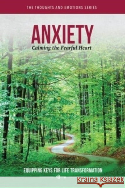 Anxiety Full Life Ministries Inc/Journey2love 9781792454776 Kendall/Hunt Publishing Company - książka