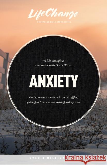 Anxiety: A Bible Study on Finding Peace in God’s Presence Janae Collins 9781641589703 NavPress Publishing Group - książka