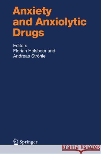 Anxiety and Anxiolytic Drugs Florian Holsboer 9783642061431 Not Avail - książka