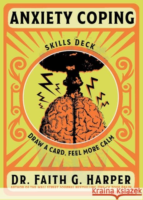 Anxiety Coping Skills Deck Faith G. Harper 9781648412943 Microcosm Publishing - książka