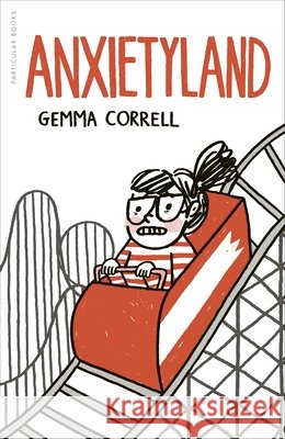 Anxietyland Gemma Correll 9780241572894 Penguin Books Ltd - książka
