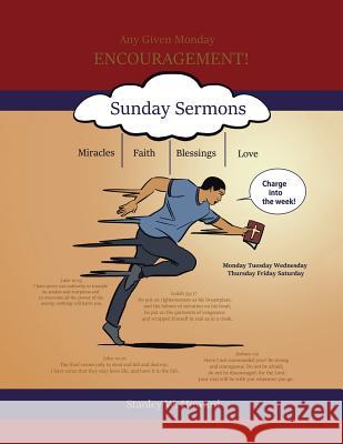 Any Given Monday Encouragement! Stanley W Howard 9781546276708 Authorhouse - książka