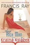 Any Rich Man Will Do Francis Ray 9780312324315 St. Martin's Griffin