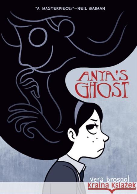 Anya's Ghost Vera Brosgol 9781596435520 Roaring Brook Press - książka