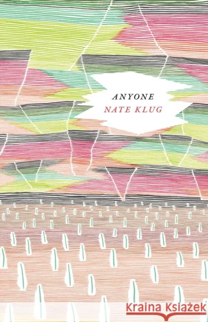Anyone Nate Klug 9780226196954 University of Chicago Press - książka