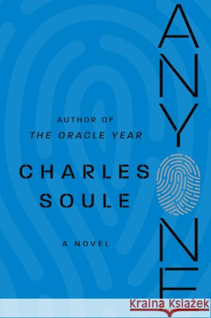 Anyone: A Novel Charles Soule 9780062890641 HarperCollins - książka