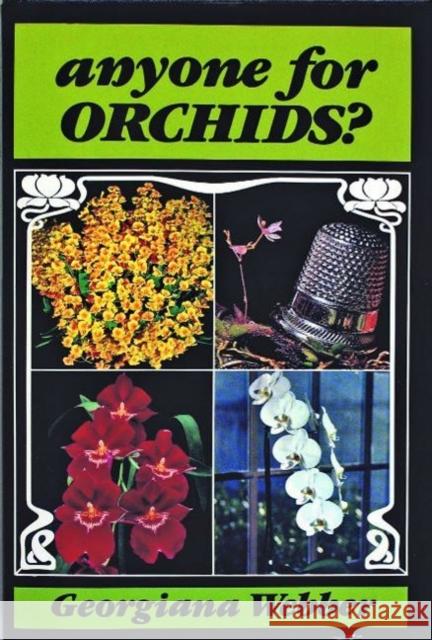 Anyone for Orchids? G. Webber 9780916838126 Schiffer Publishing - książka