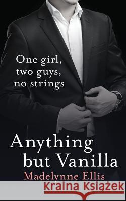 Anything But Vanilla Madelynne Ellis 9780007533275 HARPER COLLINS PUBLISHERS - książka