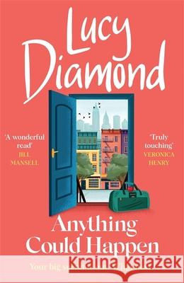 Anything Could Happen: A gloriously romantic novel full of hope and kindness Lucy Diamond 9781529419610 Quercus Publishing - książka