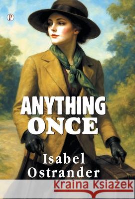 Anything Once Isabel Ostrander 9789367007860 Pharos Books Private Limited - książka