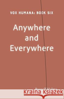 Anywhere and Everywhere Russell Helms 9781943661596 Sij Books - książka