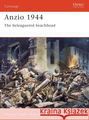 Anzio 1944: The Beleaguered Beachhead Zaloga, Steven J. 9781841769134 Osprey Books (NY) - książka