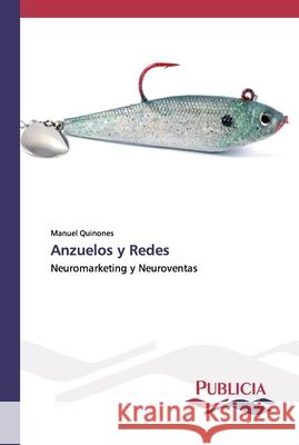 Anzuelos y Redes Quiñones, Manuel 9786202431675 Publicia - książka