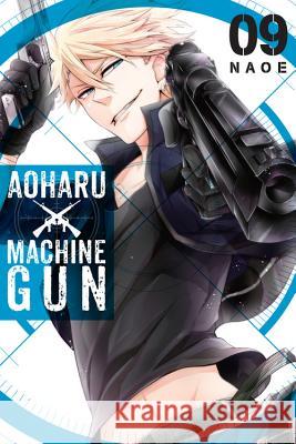 Aoharu X Machinegun, Vol. 9 Naoe 9780316416047 Yen Press - książka