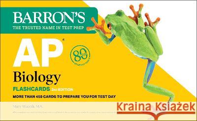 AP Biology Flashcards, Second Edition: Up-to-Date Review: + Sorting Ring for Custom Study Mary Wuerth 9781506288109 Barrons Educational Services - książka