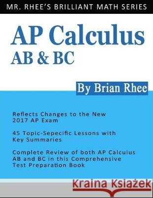 AP Calculus AB & BC: AP Calculus Exam Review Book Yeon Rhee 9781541161207 Createspace Independent Publishing Platform - książka