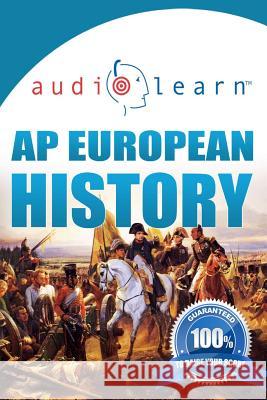 AP European History AudioLearn Team, Audiolearn Ap Content 9781519151193 Createspace - książka