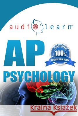 AP Psychology AudioLearn Audiolearn Ap Content Team 9781519151001 Createspace Independent Publishing Platform - książka