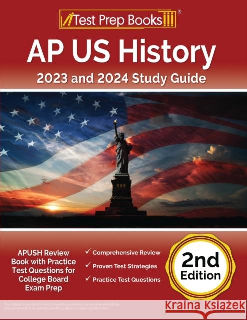 AP US History 2023 and 2024 Study Guide: APUSH Review Book with Practice Test Questions for College Board Exam Prep [2nd Edition] Joshua Rueda 9781637755006 Test Prep Books - książka