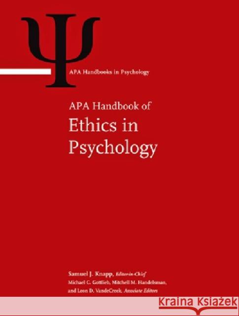 APA Handbook of Ethics in Psychology Samuel J. Knapp 9781433810008 American Psychological Association (APA) - książka