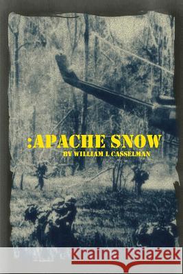 Apache Snow William Casselman, Professor Elizabeth Holloway (Antioch University) 9780990345411 Alaska Dreams Publishing - książka