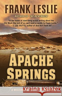 Apache Springs: A Western Duo Frank Leslie 9781432847166 Wheeler Publishing Large Print - książka