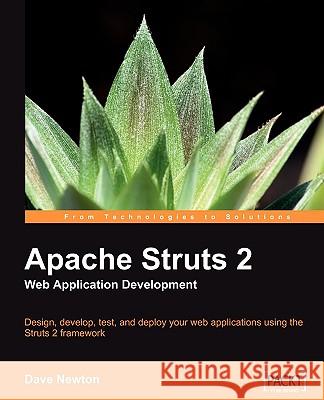 Apache Struts 2 Web Application Development Dave Newton 9781847193391 COMPUTER STEP - książka